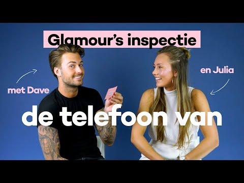 Glamour inspectie 👀📱de telefoon van: Dave Roelvink & Julia | Glamour